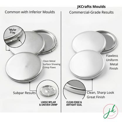Comparison of button badges with inferior and JK Crafts moulds showing quality differences.