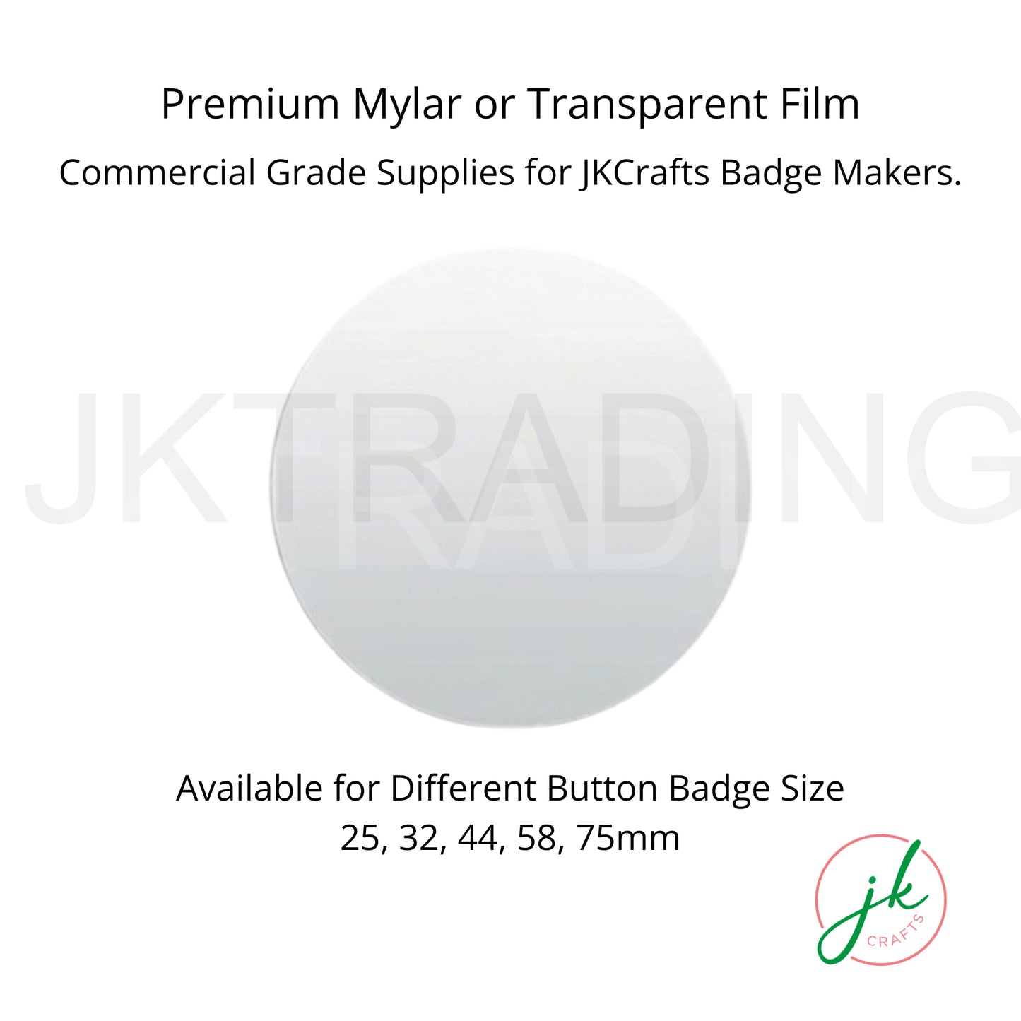 JKCrafts commercial grade premium mylar transparent film sets available for multiple button badge sizes.