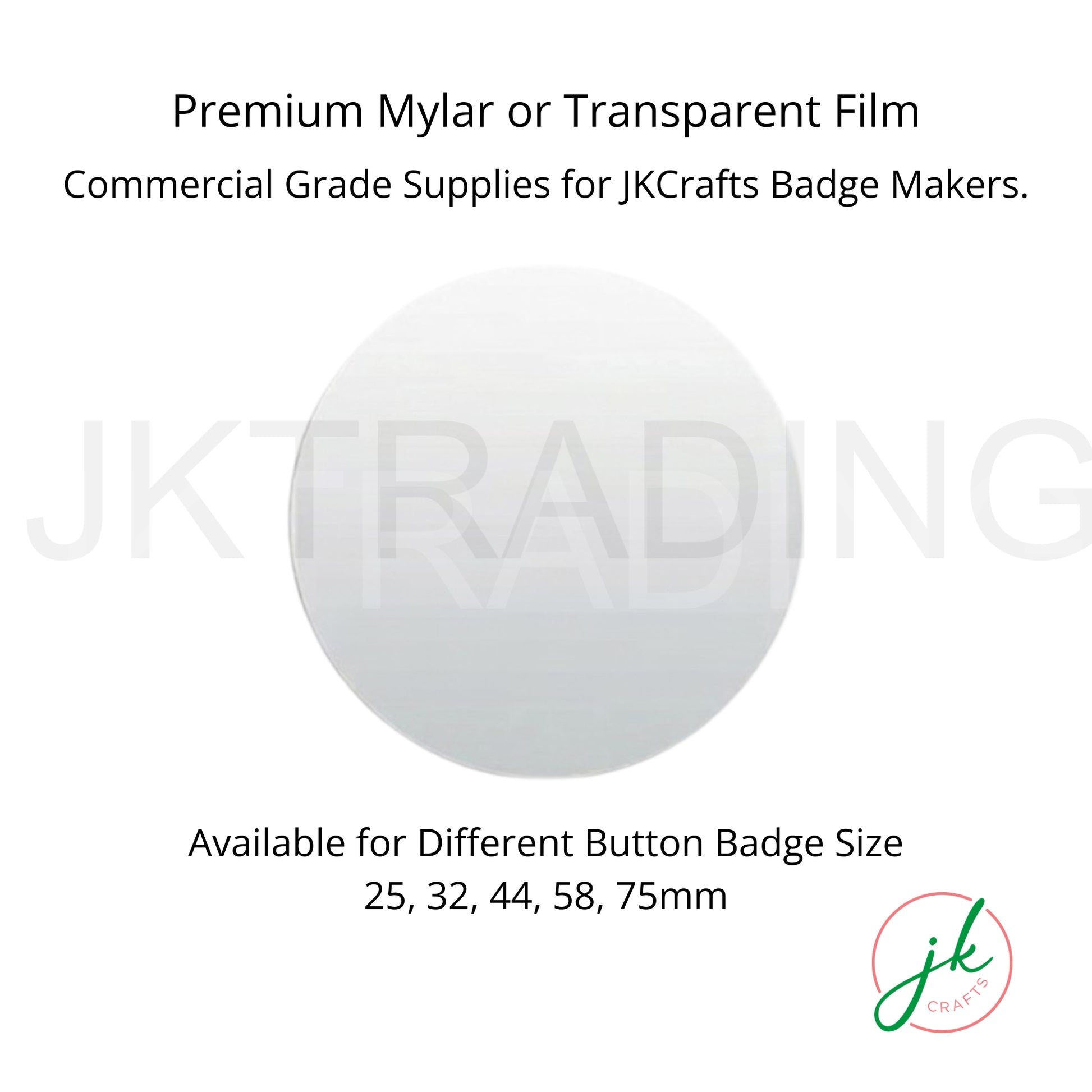 JKCrafts commercial grade premium mylar transparent film sets available for multiple button badge sizes.